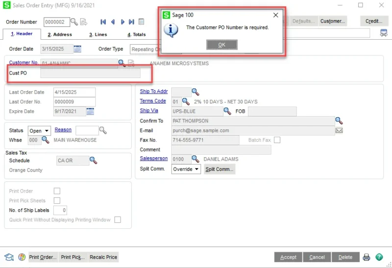 Testing the change. Popup will display indicating Customer PO is a required field Testing the change. Popup will display indicating Customer PO is a required field