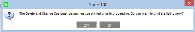 Delete and Change Customers in Sage 100 AR - Proceed to Print