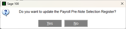 Payroll Pre-Note Selection Register Question Payroll Pre-Note Selection Register Question