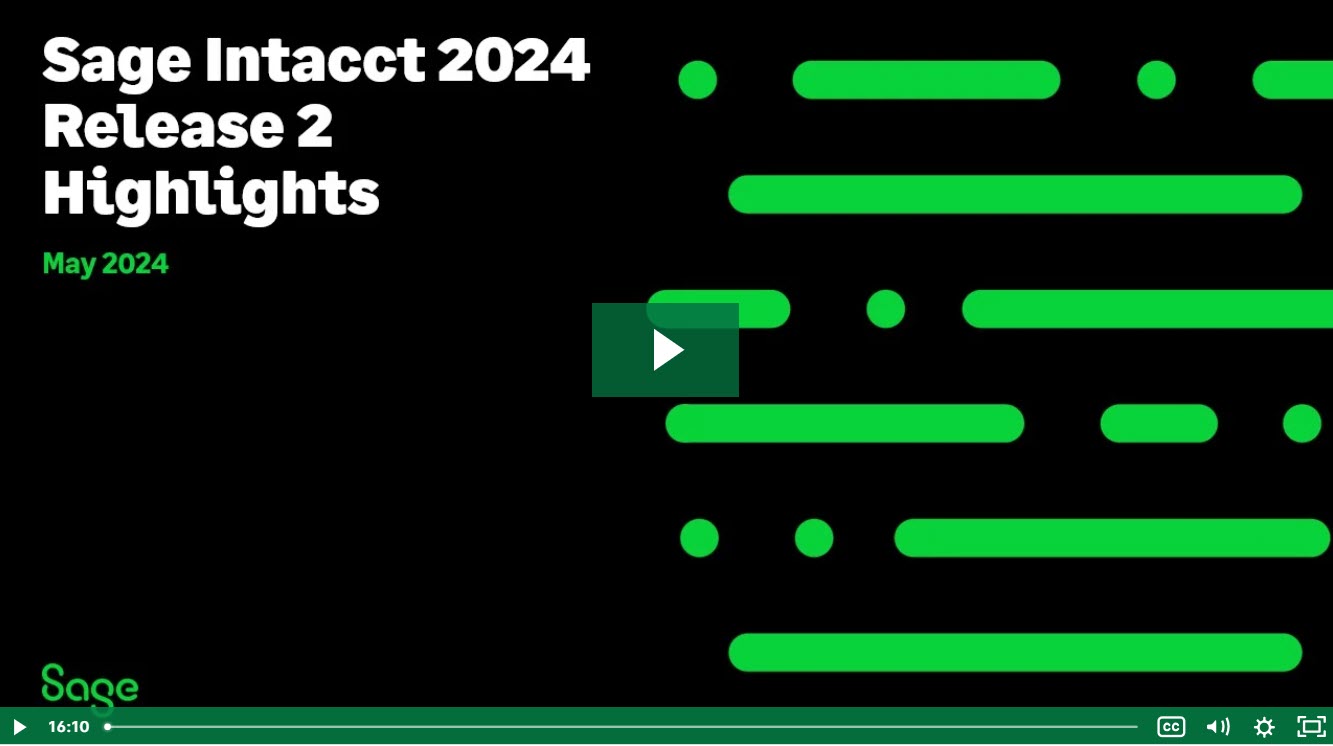 New Features In Sage Intacct 2024 R2 | DWD Technology Group