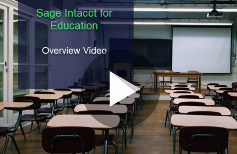 Sage Intacct for Education Overview Video